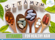 Vitamins for healthy hair growth